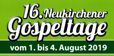 16. Neukirchener Gospeltage